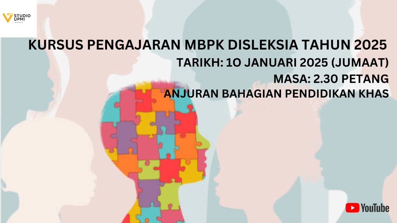 KURSUS PENGAJARAN MBPK MASALAH PEMBELAJARAN SPESEFIK (DISLEKSIA) SECARA DALAM TALIAN TAHUN 2025