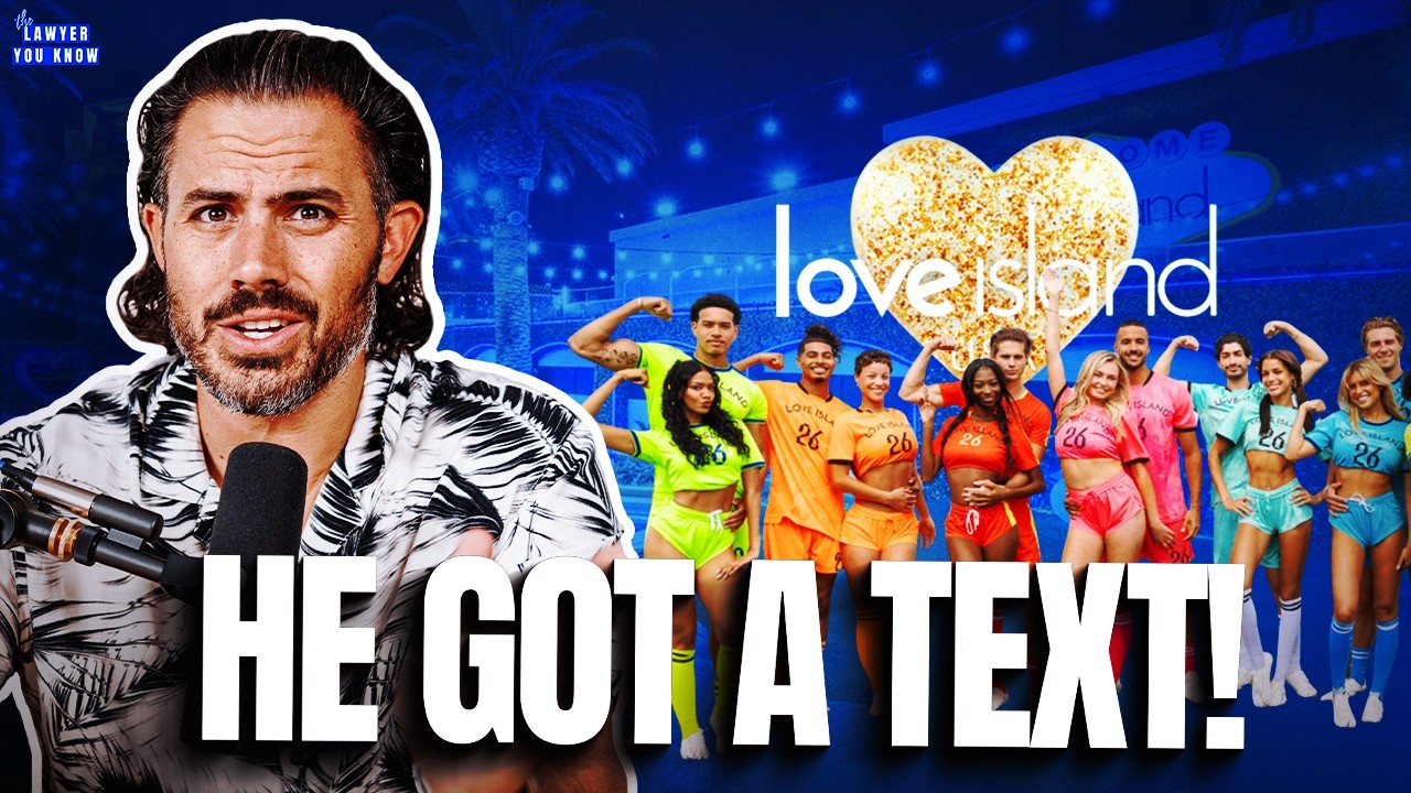 Настоящий адвокат реагирует: Love Island &mdash; это юридическая ловушка?