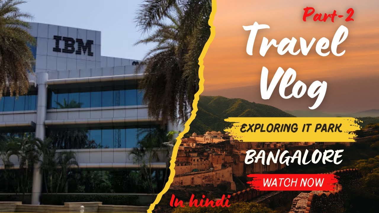 Exploring Bangalore IT Park | IBM EGL Office Tour 2024 | Travel Vlog Part 2 | #itpark #ibm #kpmg