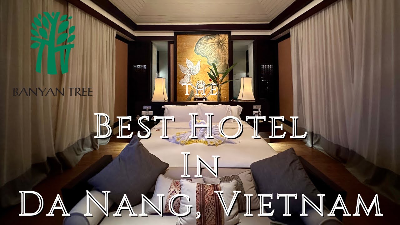 Лучший отель в Дананге, Banyan Tree Lang Co.