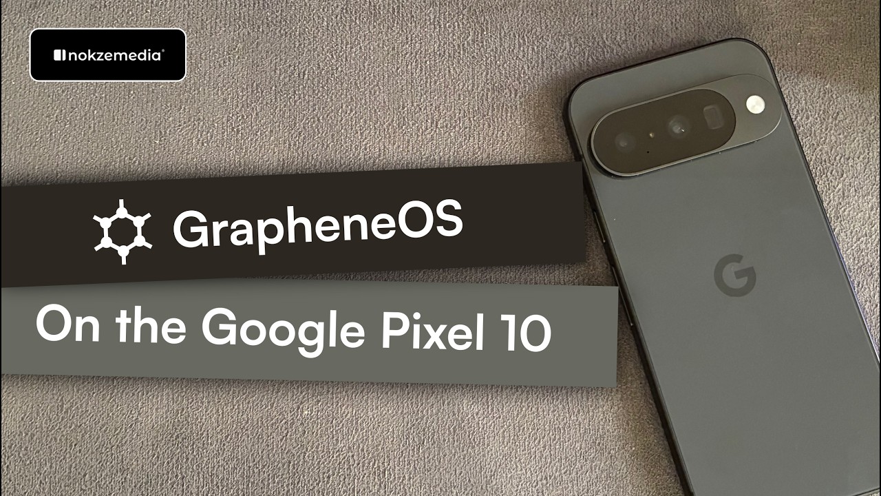 GrapheneOS on the Google Pixel 10 | Hazel Reviews