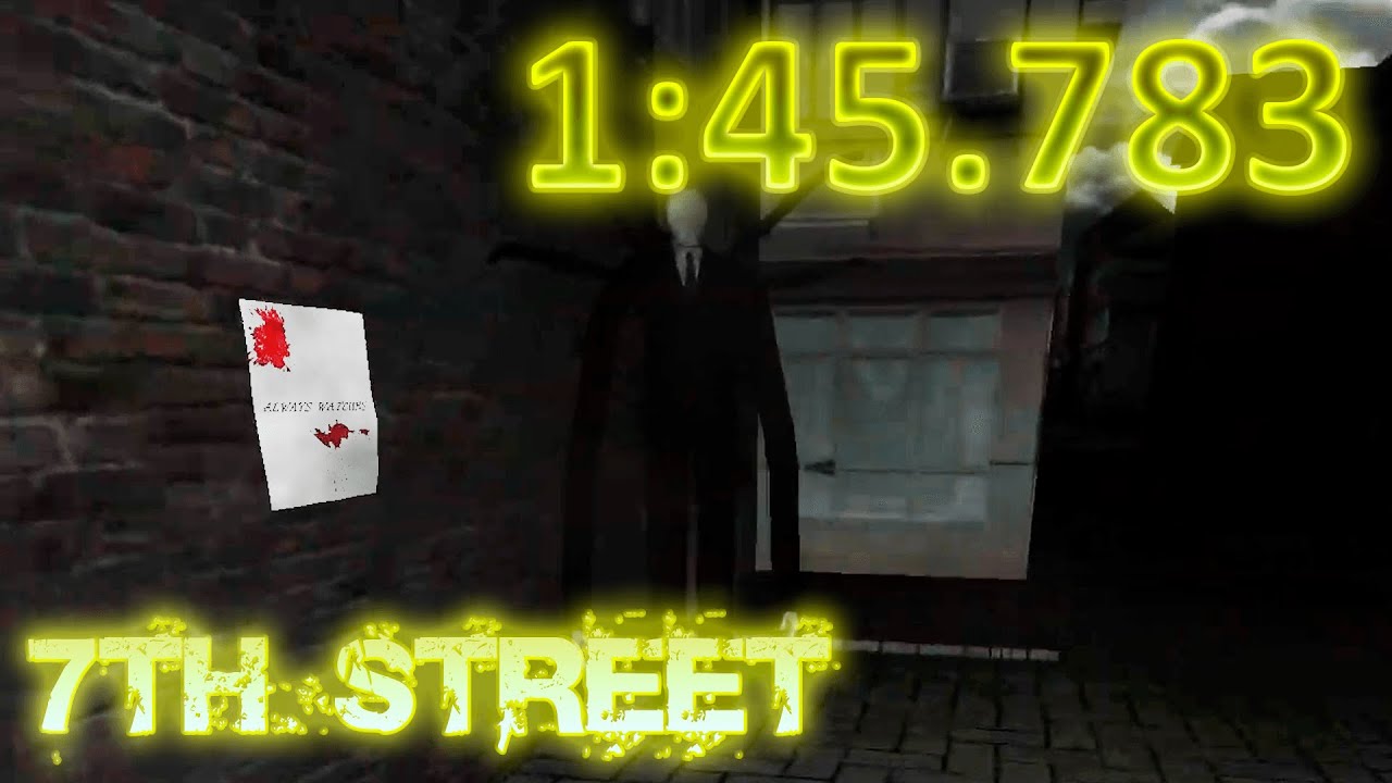 Slender 7th street (FPSC) - All 8 pages Speedrun - *1:45.783* [Former WR]