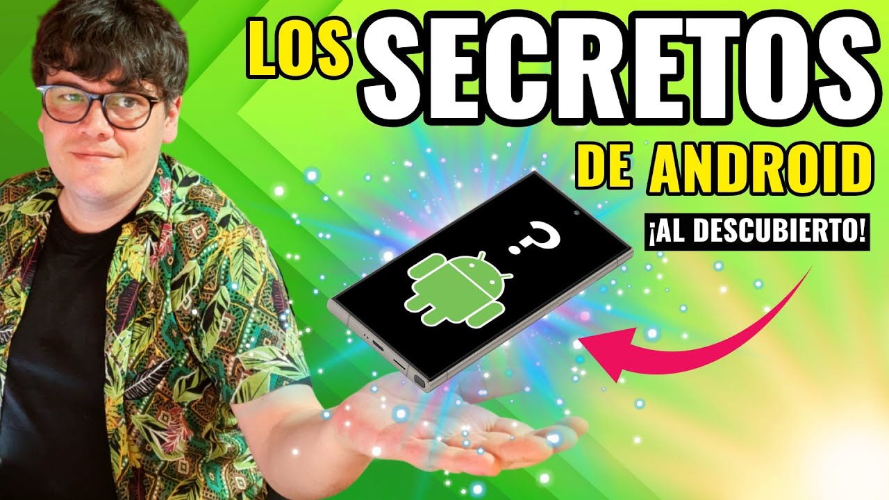 7 FUNCIONES OCULTAS de ANDROID que deberías conocer