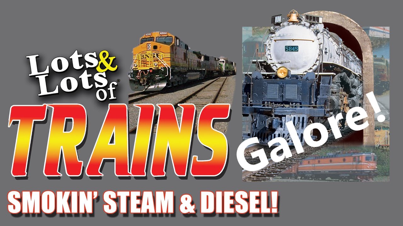 Trains Galore by Name (in 6 minutes)