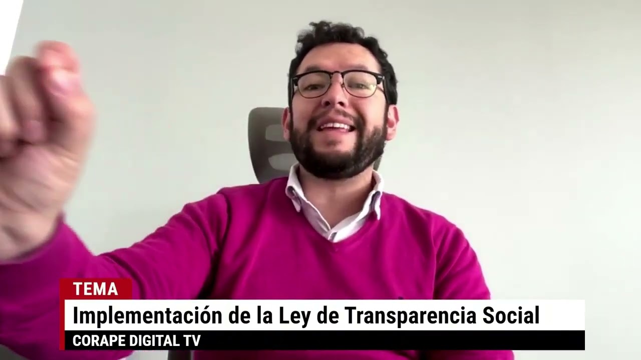 Recomendaciones Ley de Transparencia Social | Roger Celi | Corape Digital