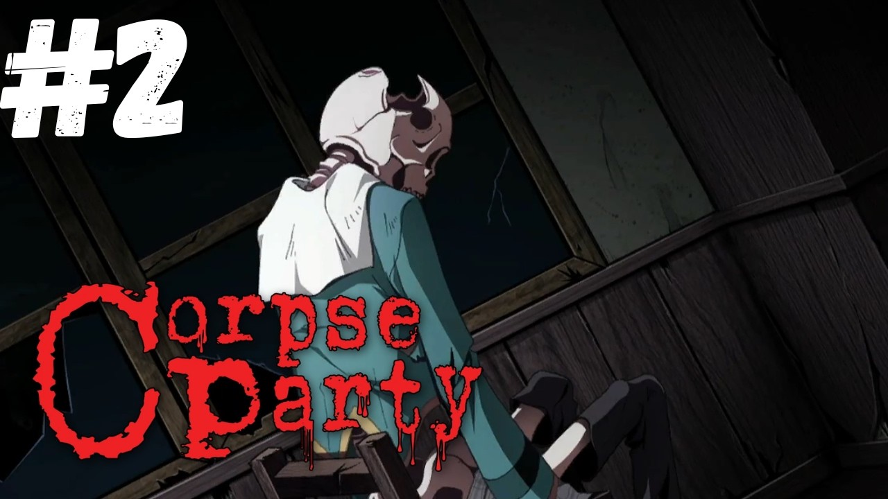 Bodies everywhere... || Corpse Party #2