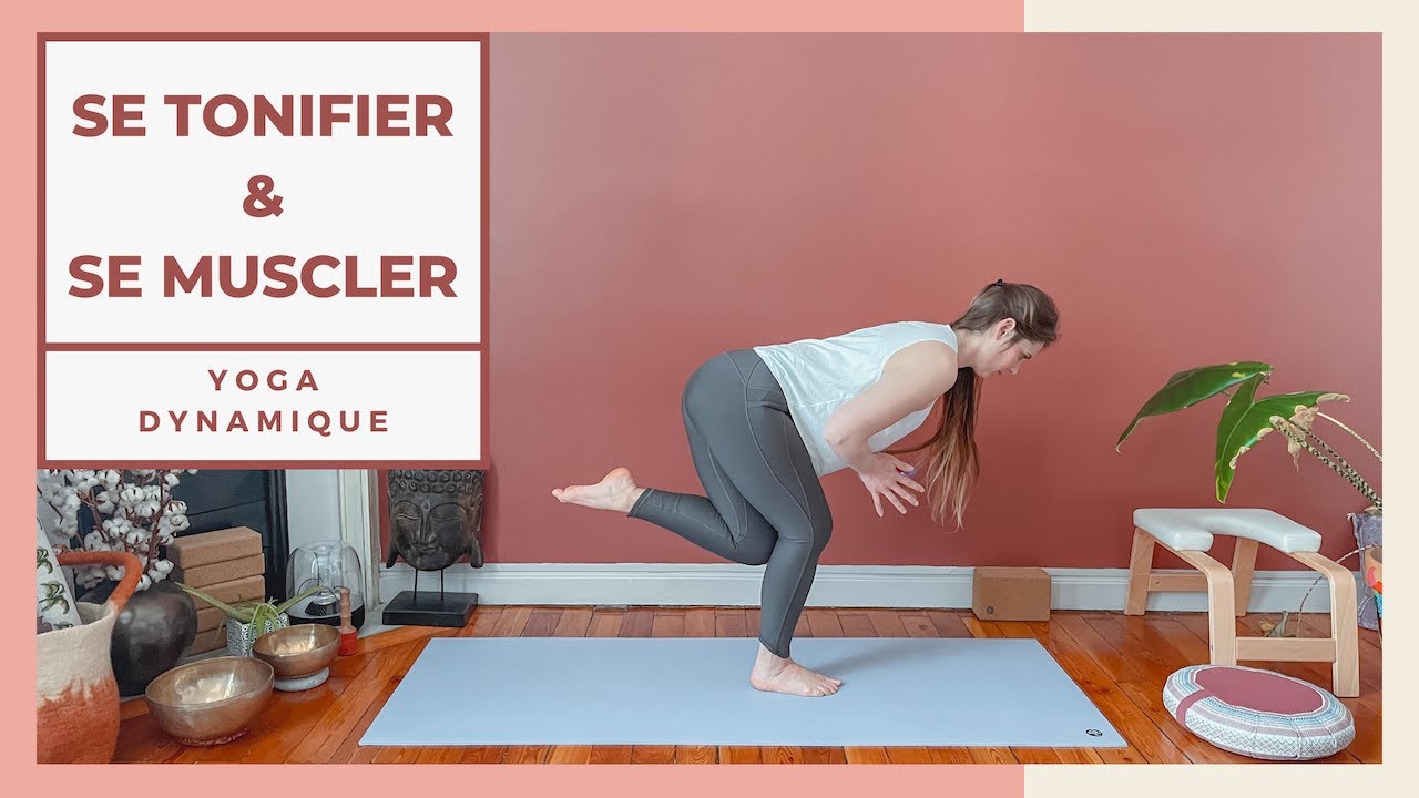 Se tonifier & se muscler (Hatha Yoga | niveau intermédiaire)