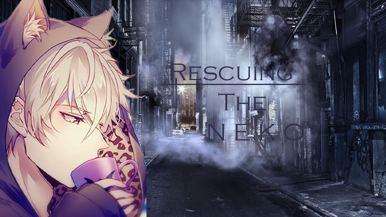 [Audio Roleplay] Rescuing The Neko | [M4M] [Part I]
