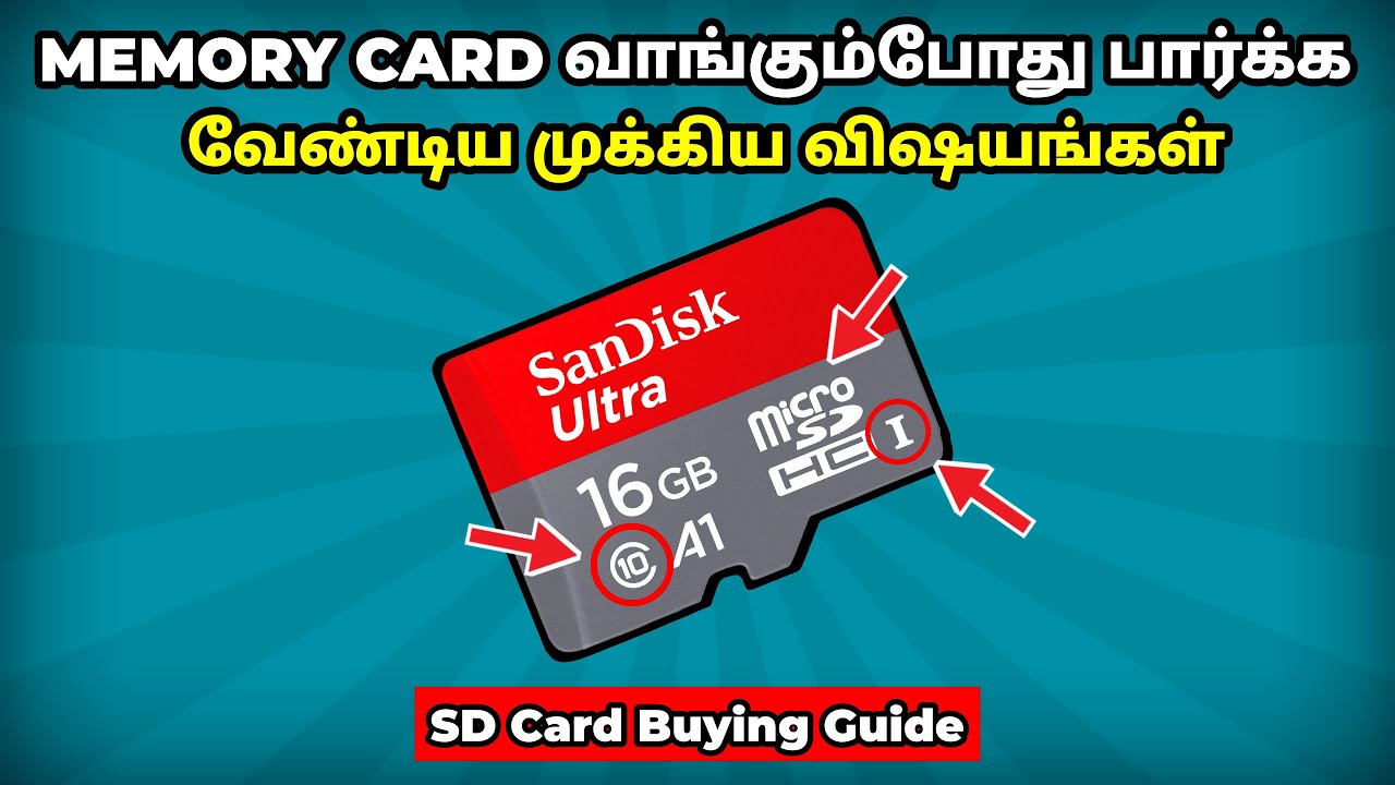 Memory Card Buy Tips | SD Card Explained in Detail - In Tamil | Loop Tech