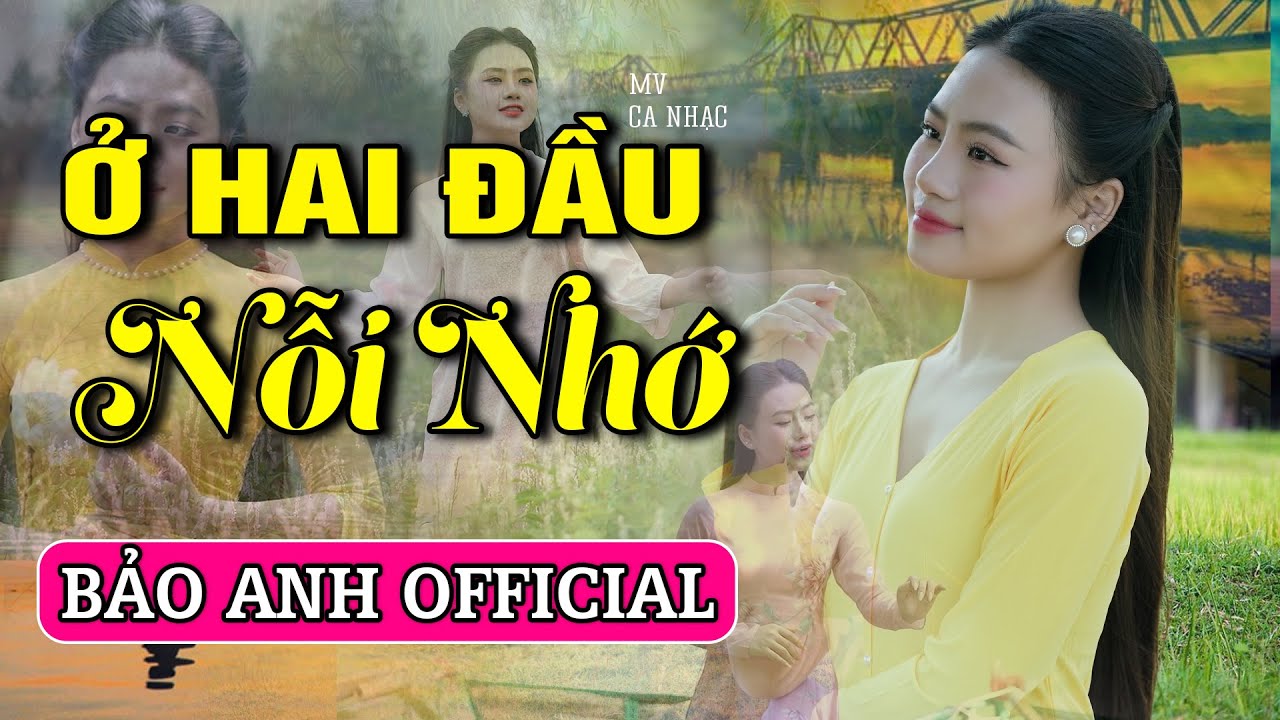 Ở Hai Đầu Nỗi Nhớ - Bảo Anh Offical 🎵Tuyệt Phẩm Dân Ca Xứ Nghệ Hay Nhất Say Đắm Triệu Trái Tim