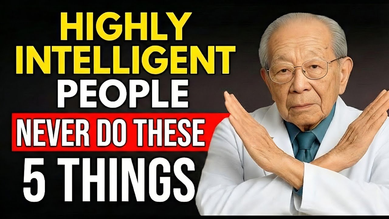 Highly Intelligent People Never Do These 5 Things (And Why You Shouldn't Either)