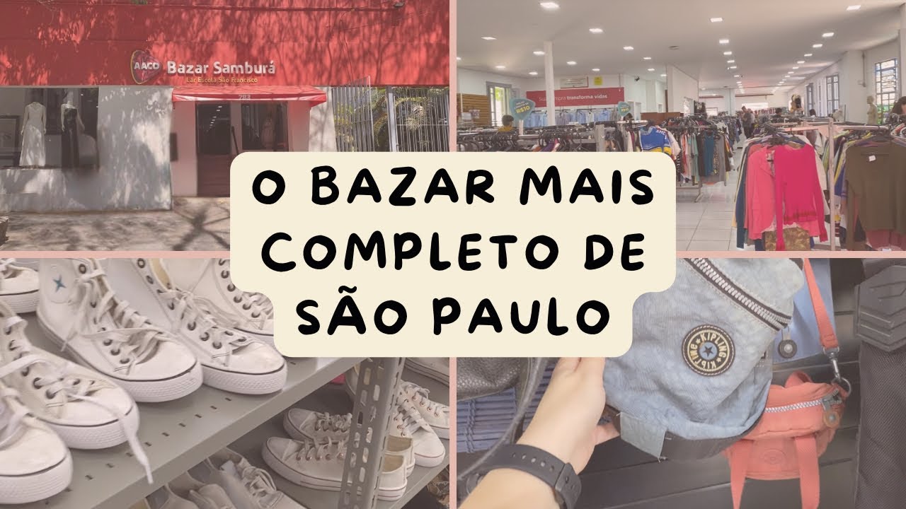 O BAZAR MAIS COMPLETO que já CONHECI em SÃO PAULO! 