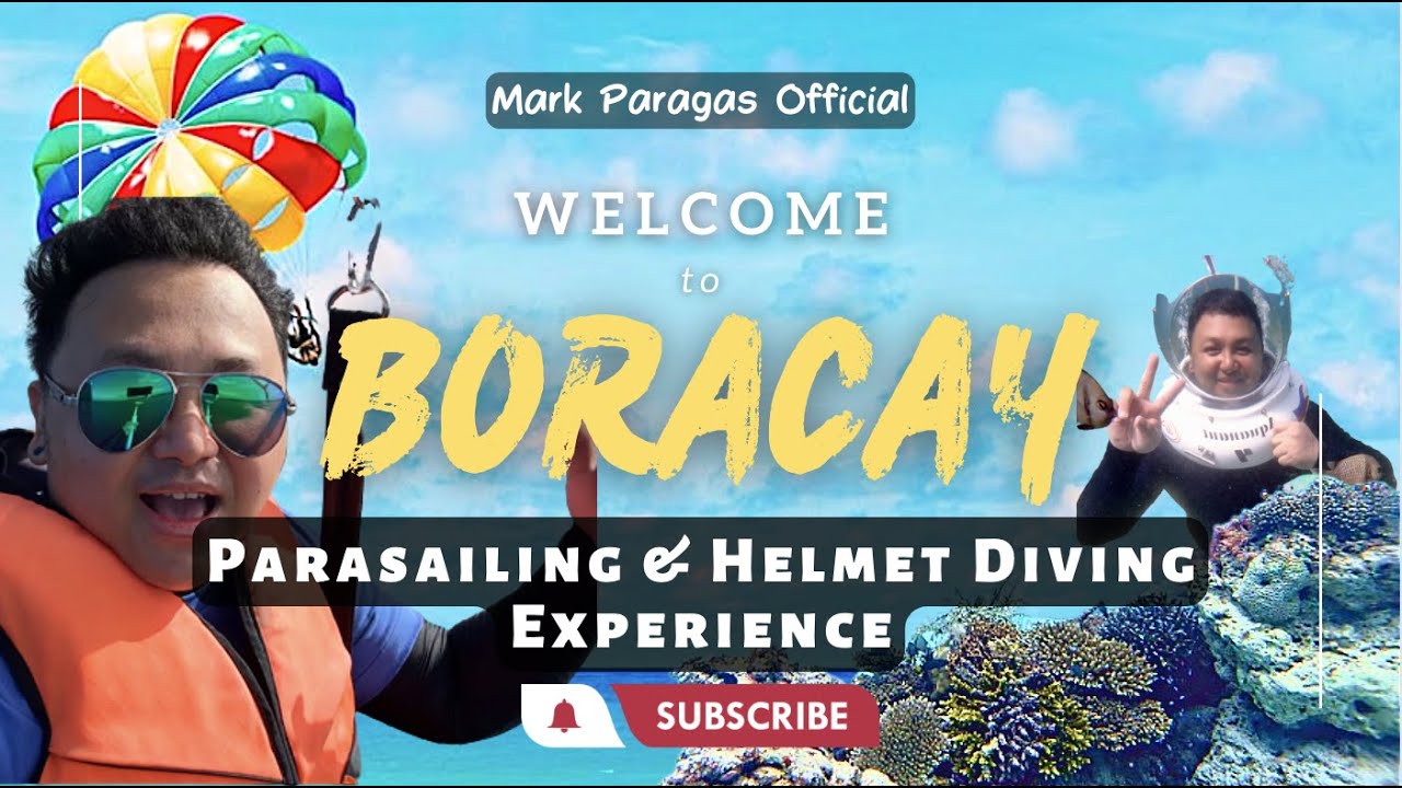 Parasailing & Helmet Diving Experience in BORACAY | BORACAY 2023 | Travel VLOG 17