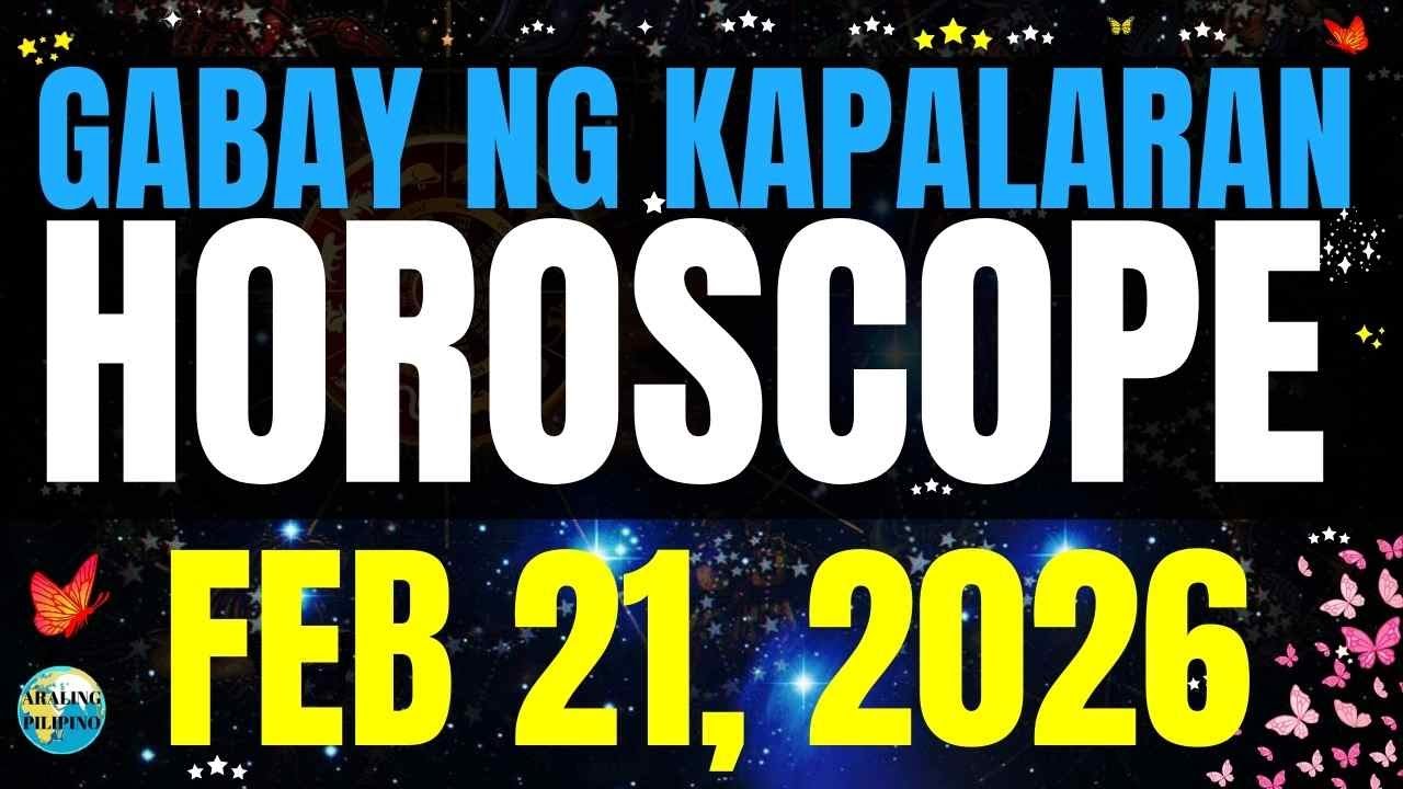 🌏 Horoscope Ngayong Araw February 21, 2026 #HoroscopeTagalog #kapalaranhoroscope #horoscopengayonga