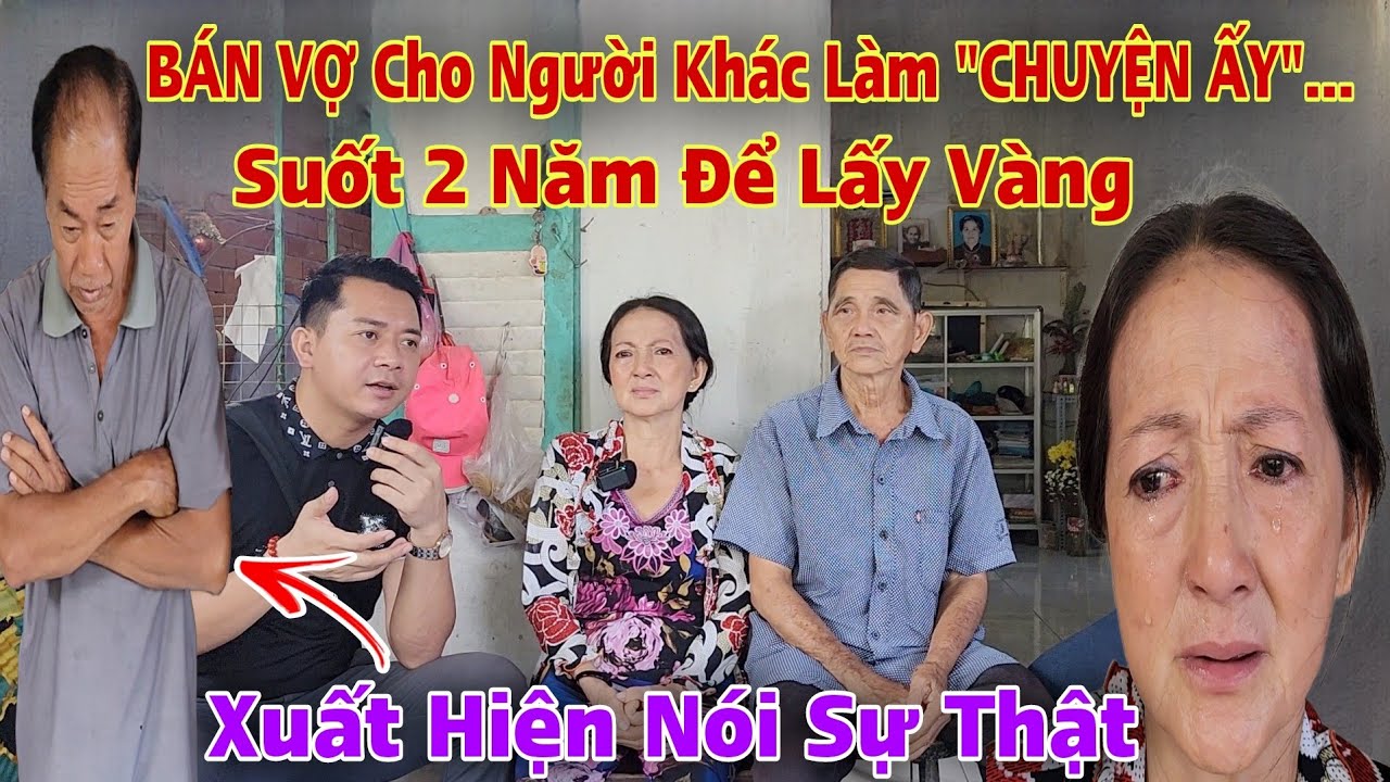 Bất ngờ xảy ra Chồng cầm cố chính Vợ của mình cho người đàn ông khác 