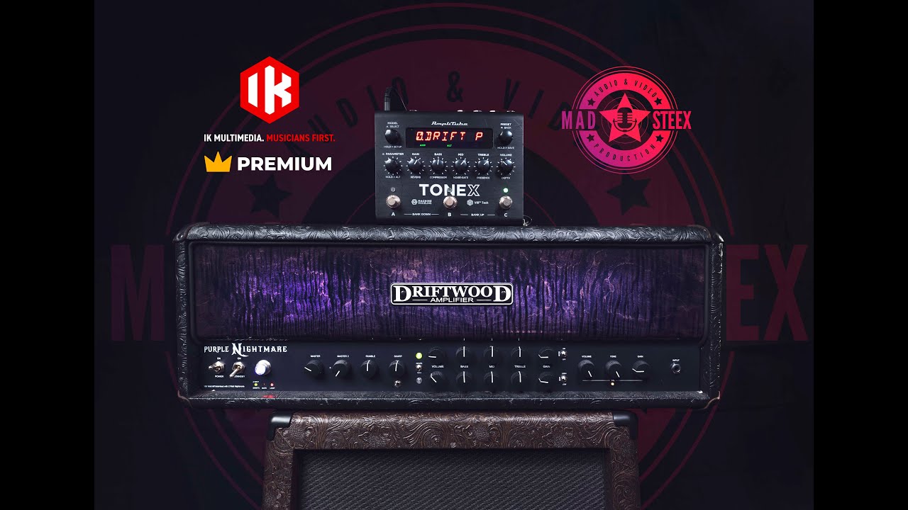 Driftwood Purple Nightmare | IK Multimedia TONEX Premium Captures by Mad Steex Production