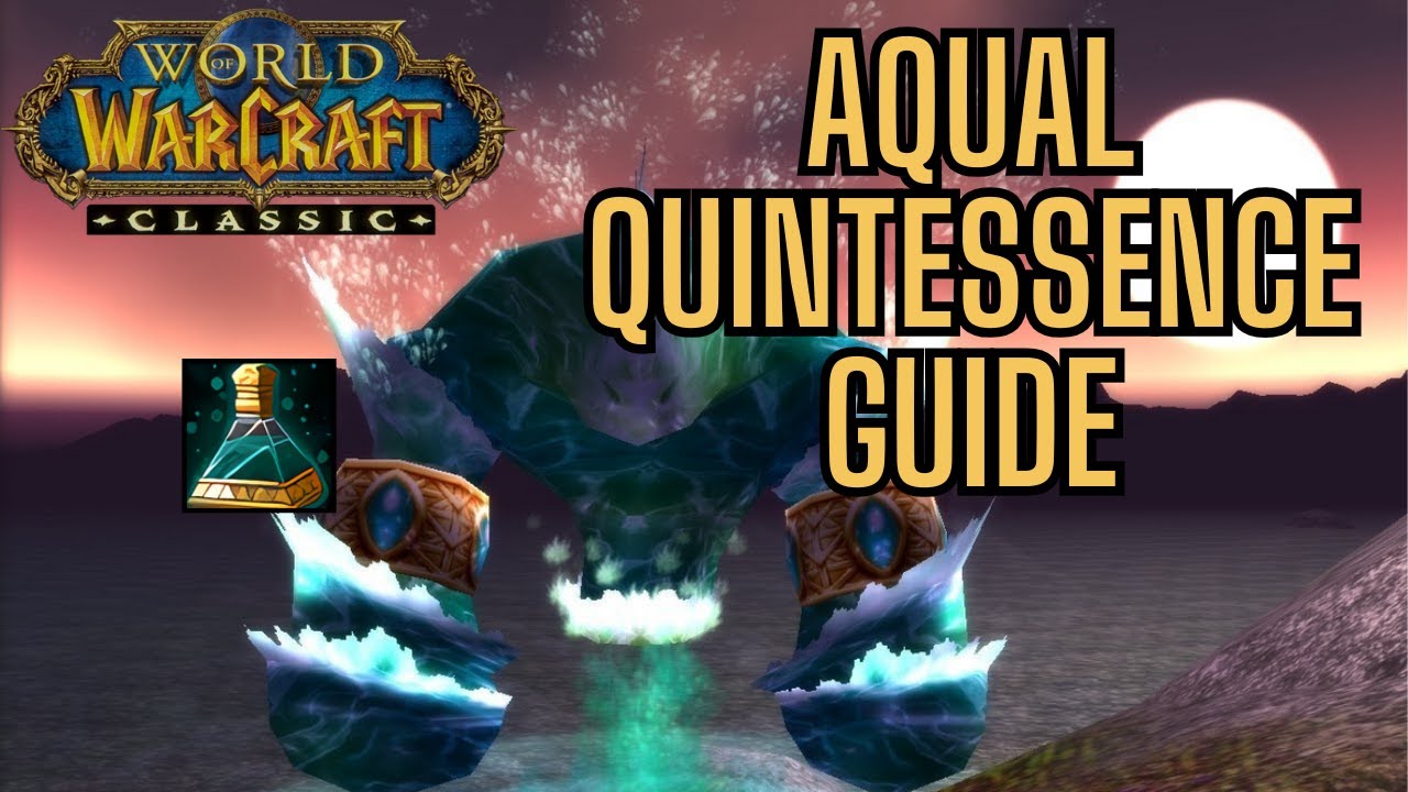 Aqual Quintessence Guide (Molten Core Douse) | WoW Classic