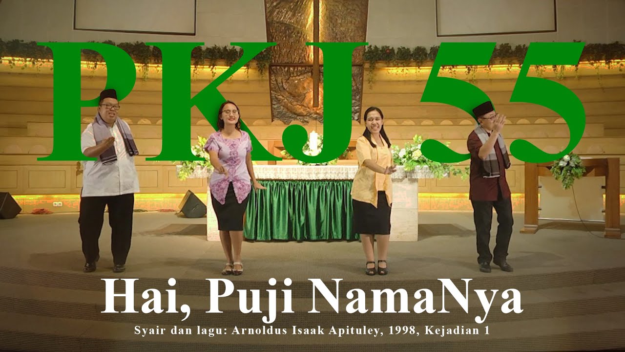 PKJ 055 – Hai, Puji NamaNya