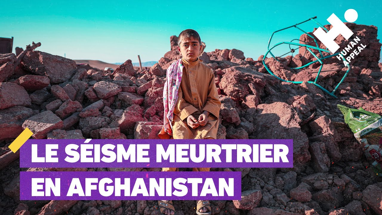 Apr&egrave;s le s&eacute;isme, l'Afghanistan a besoin d'aide | Human Appeal France