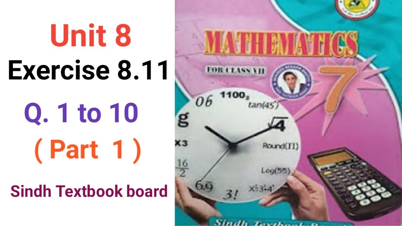 #Maths Class 7 | Unit 8 | Exercise 8.11 | Q 1 to 10 part 1 | Sindh Textbook board