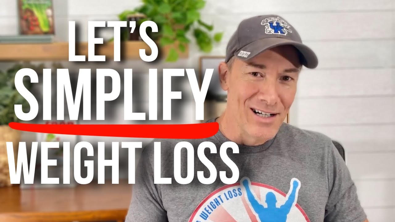3 Tips To SIMPLIFY Your Weight Loss