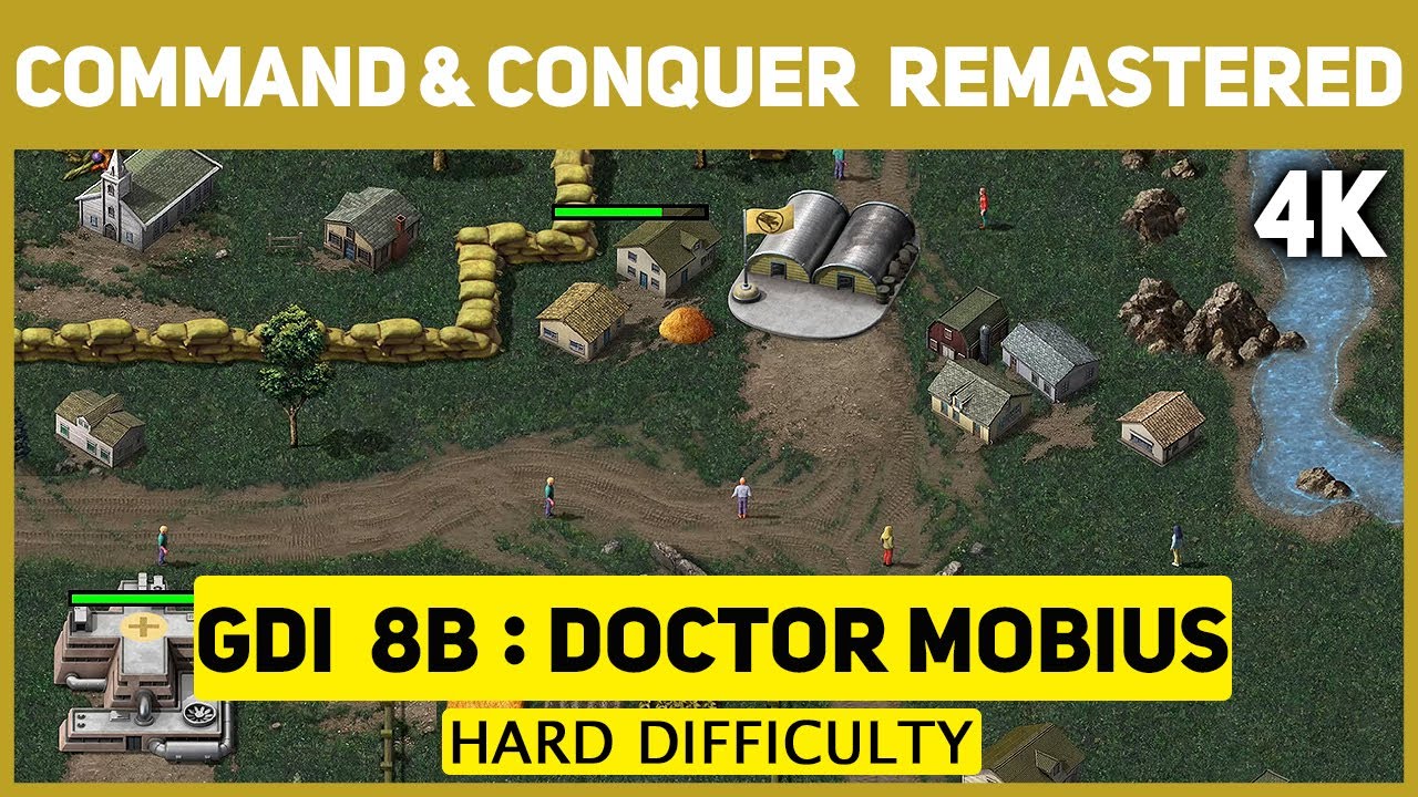 Command & Conquer Remastered 4K - GDI Mission 8 B - Doctor Mobius - Hard Difficulty
