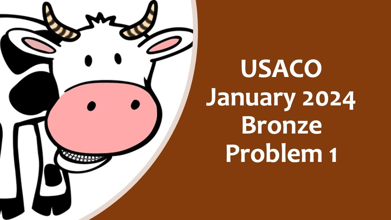 USACO January 2025 Bronze problem 1