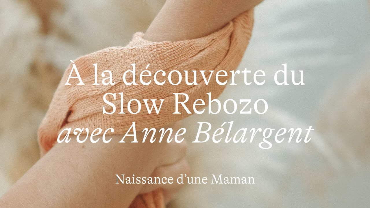 #65 À la découverte du Slow Rebozo [Conversation avec Anne Bélargent]