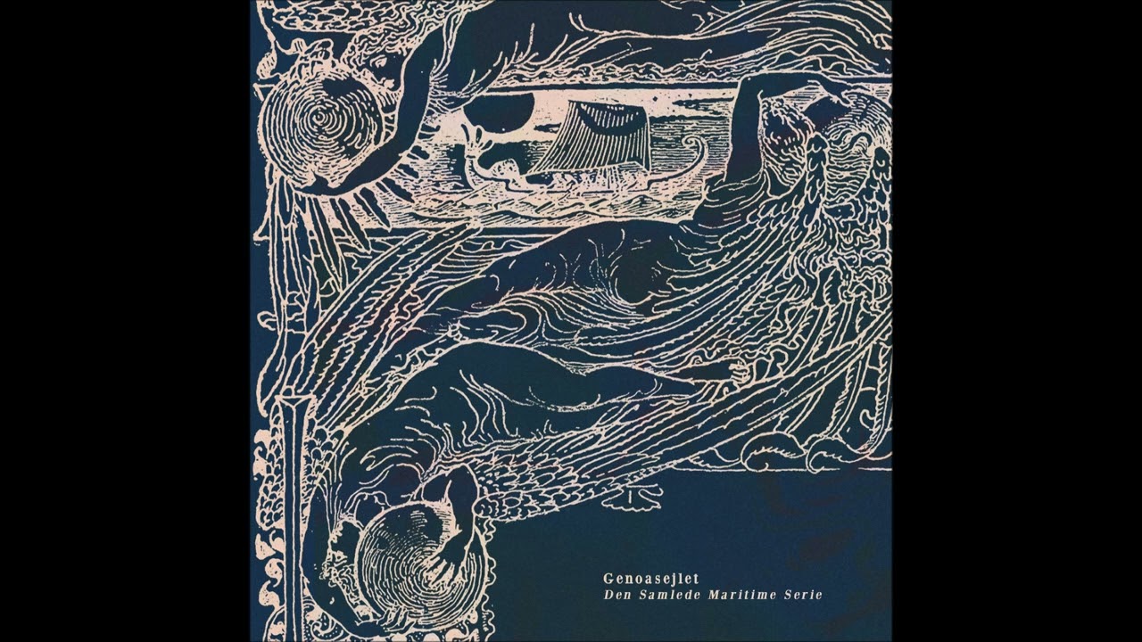GENOASEJLET - Den Samlede Maritime Serie [2023 / Full Album]