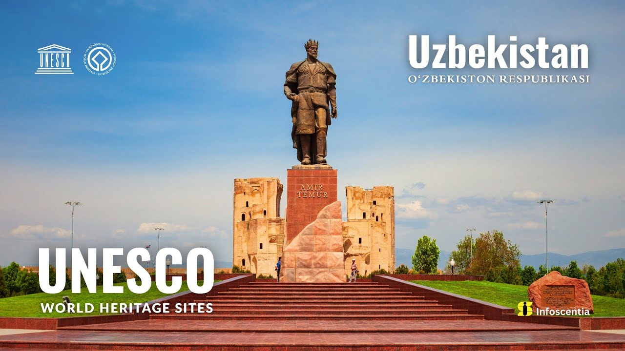 Uzbekistan | UNESCO World Heritage Sites | Uzbekistan Heritage and Culture | Infoscentia |