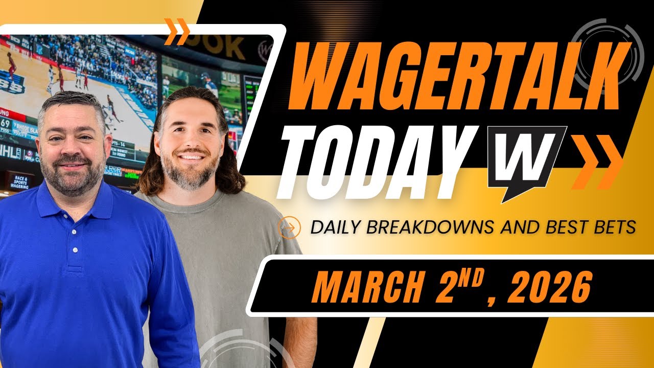 Monday Best Bets! | CBB, NBA & NHL Picks & Predictions | NBA Prop Bets | WagerTalk Today 3/2
