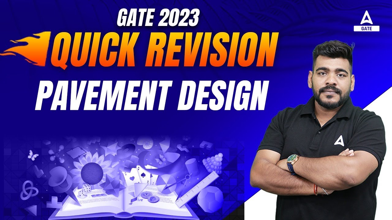 GATE 2023 Preparation | Pavement Design In Civil Engineering | Quick Revision | By Pratik sir
