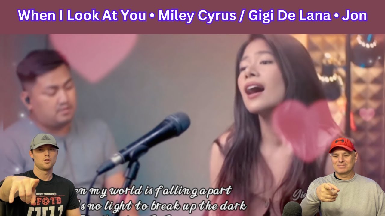 Two ROCK Fans REACT to When I Look At You • Miley Cyrus | Gigi De Lana • Jon