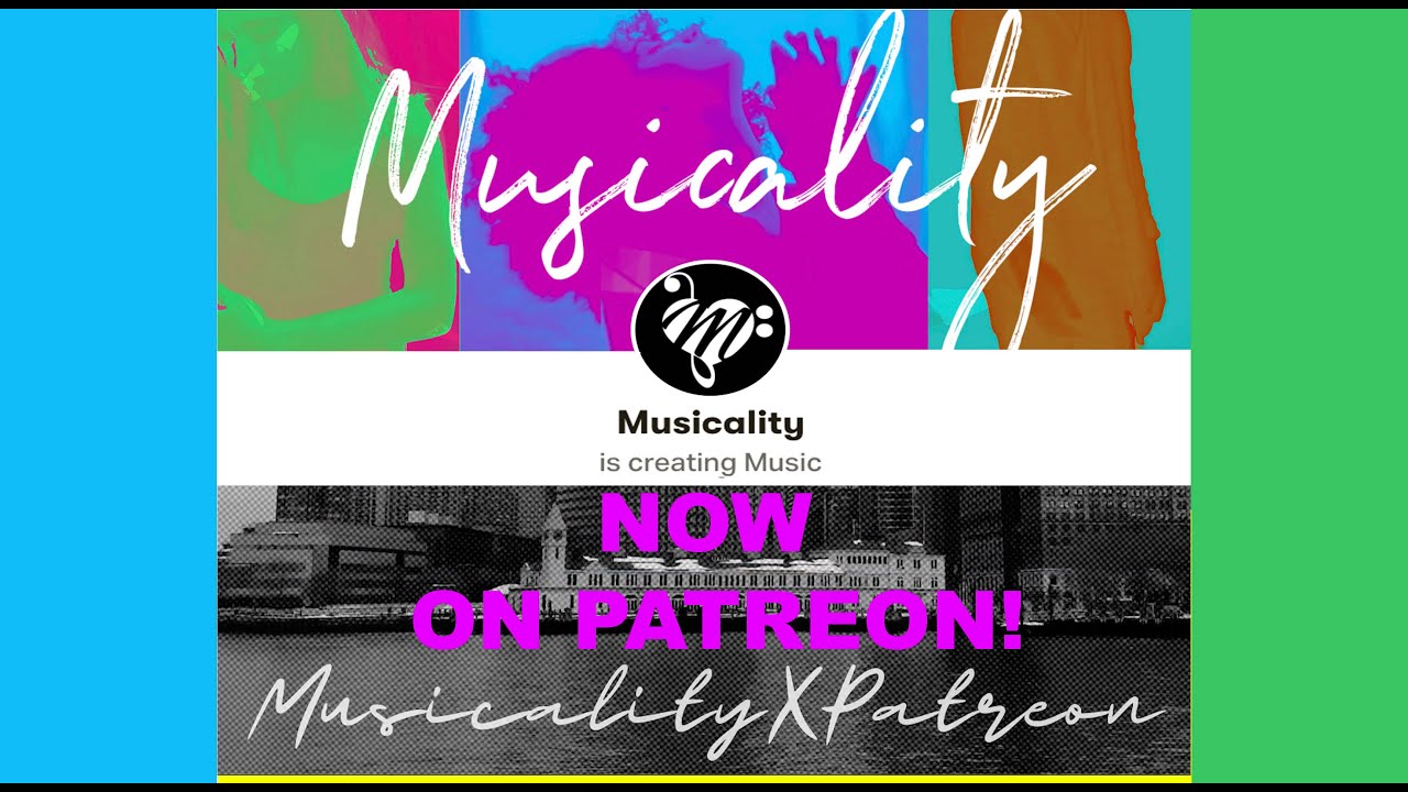 Musicality is now on Patreon!