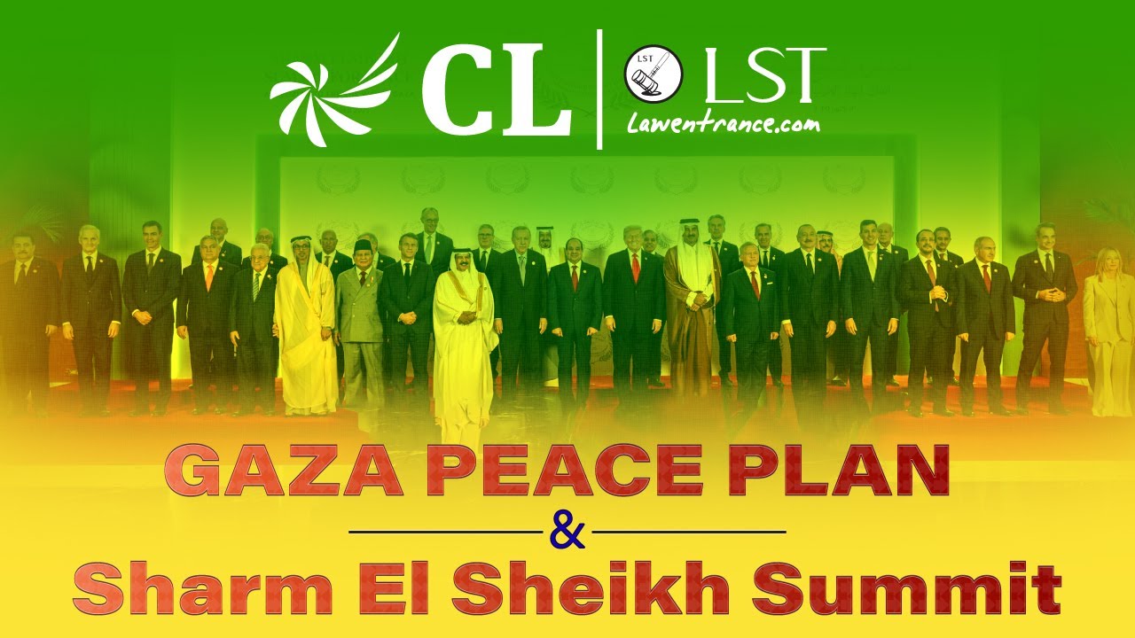 Gaza Peace Plan & Sharm El Sheikh Summit Explained | CLAT 2026 GK & Current Affairs | CLLST