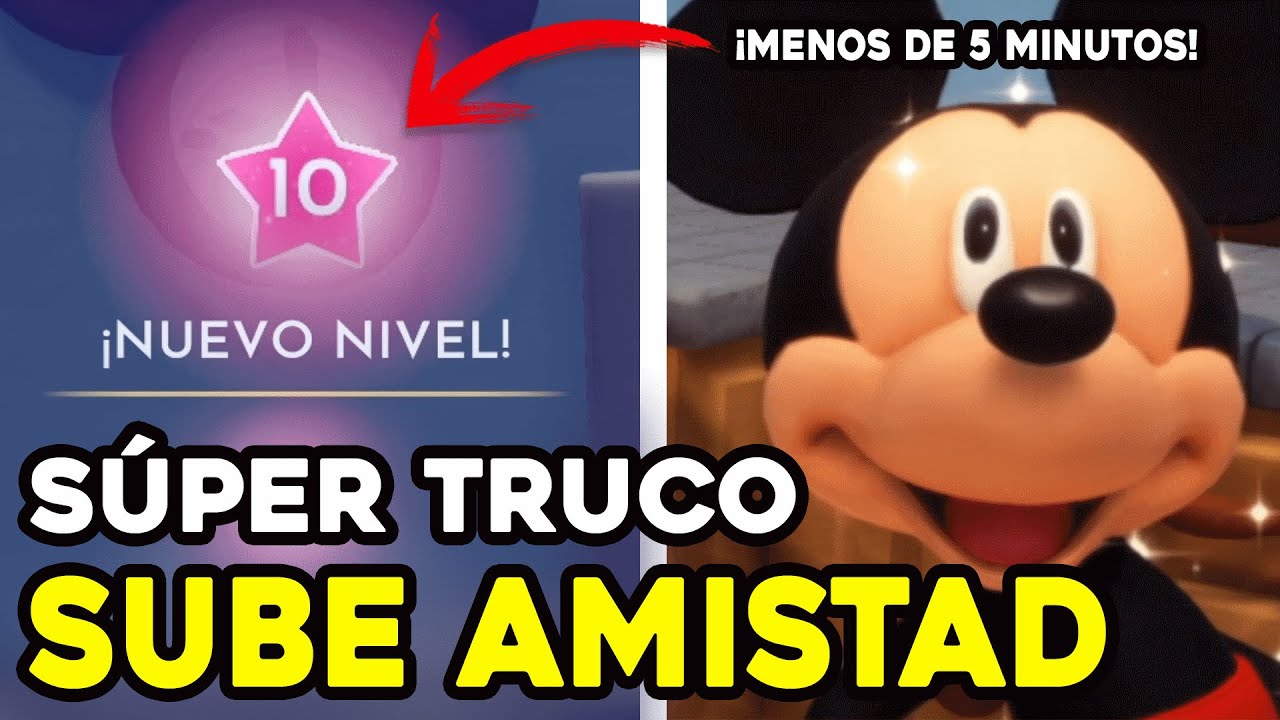 ✨ COMO SUBIR el NIVEL de AMISTAD R&Aacute;PIDO en DISNEY DREAMLIGHT VALLEY Guia Espa&ntilde;ol TRUCOS y SECRETOS