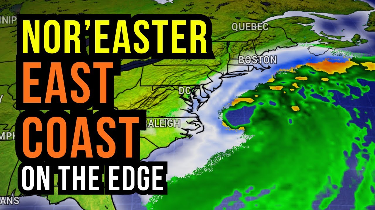 Nor'Easter Forming...