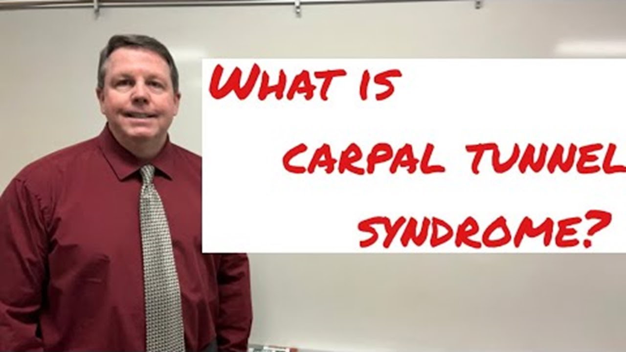 Carpal Tunnel Syndrome