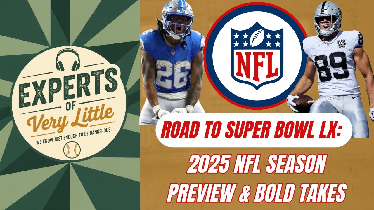 Episode Two: NFL 2025 Season Preview: Road to Super Bowl LX