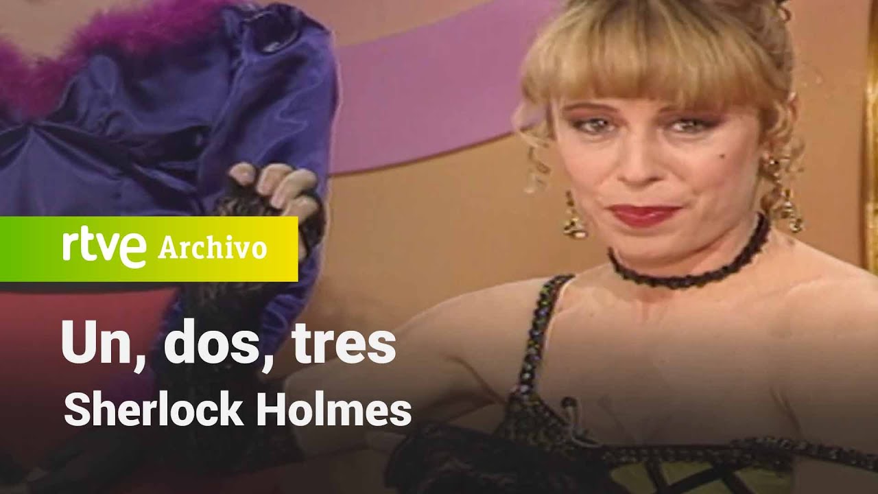 Un, dos, tres: Sherlock Holmes | RTVE Archivo