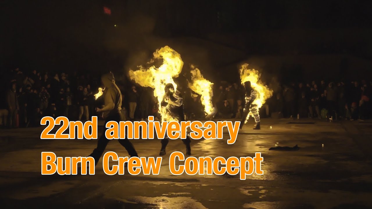 22nd anniversary - Burn Crew Concept