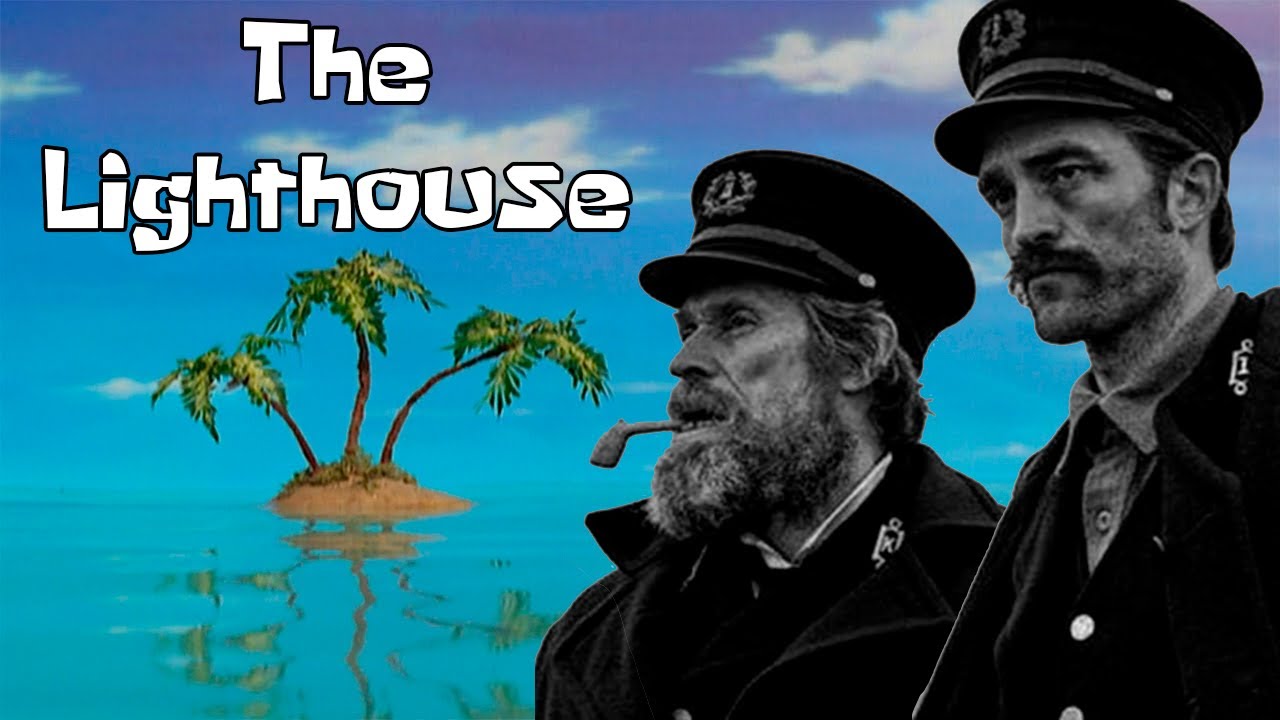 The Lighthouse, but it's edited like a Spongebob episode