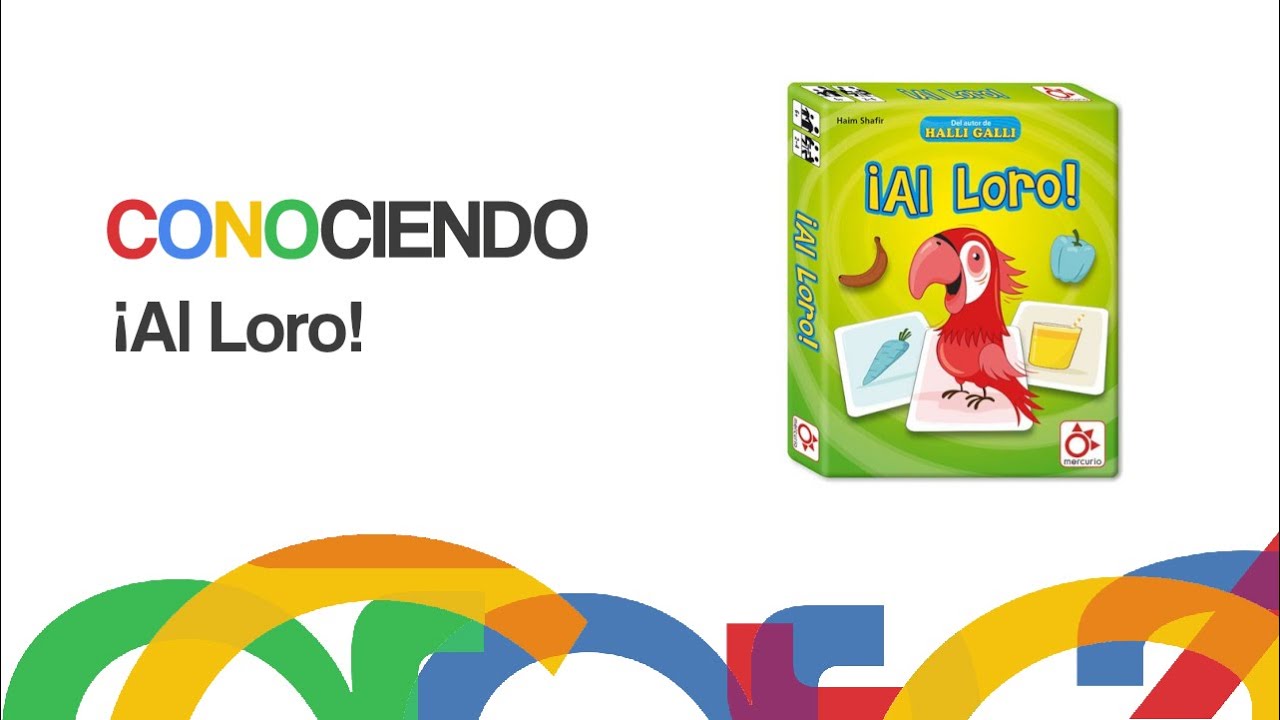 Conociendo ¡Al Loro!