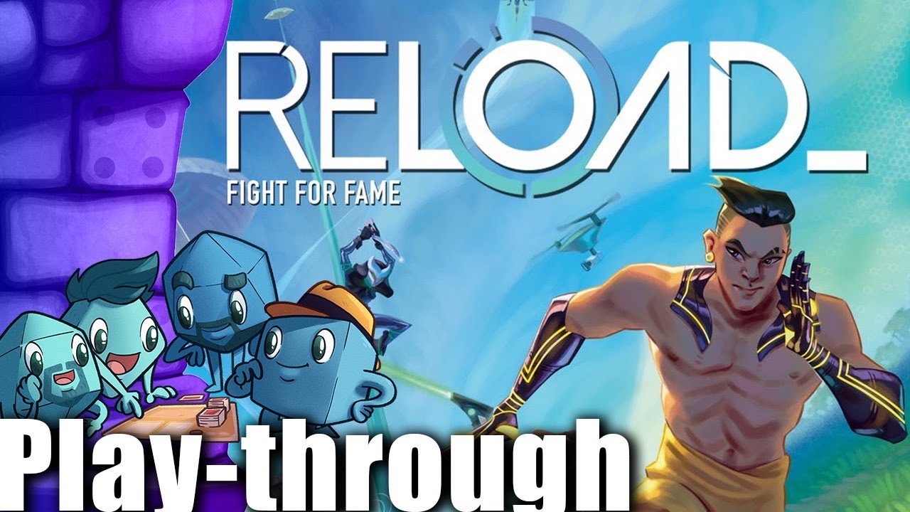 Reload Play-through