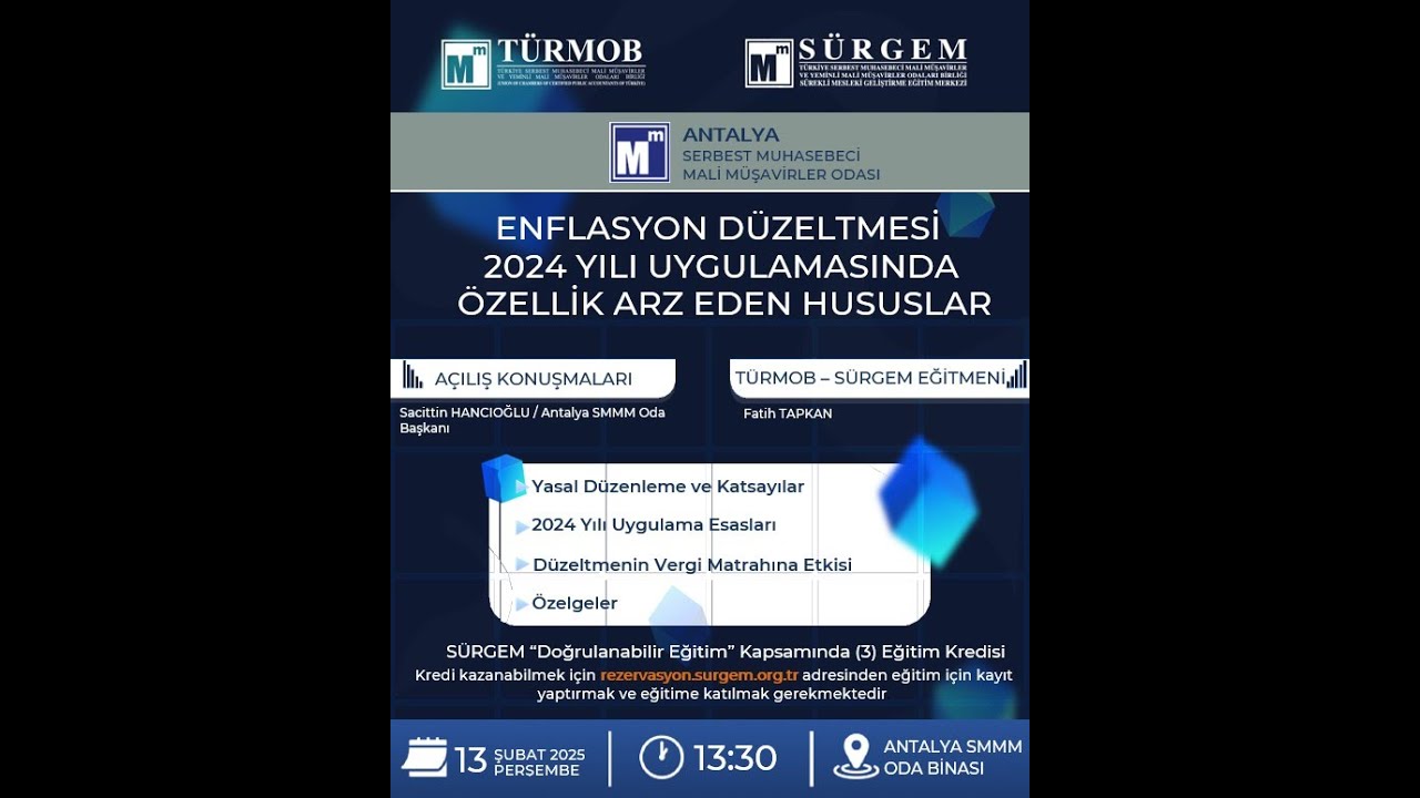 Enflasyon Düzeltmesi 2024 Yılı Uygulamasında Özellik Arz Eden Hususlar Semineri