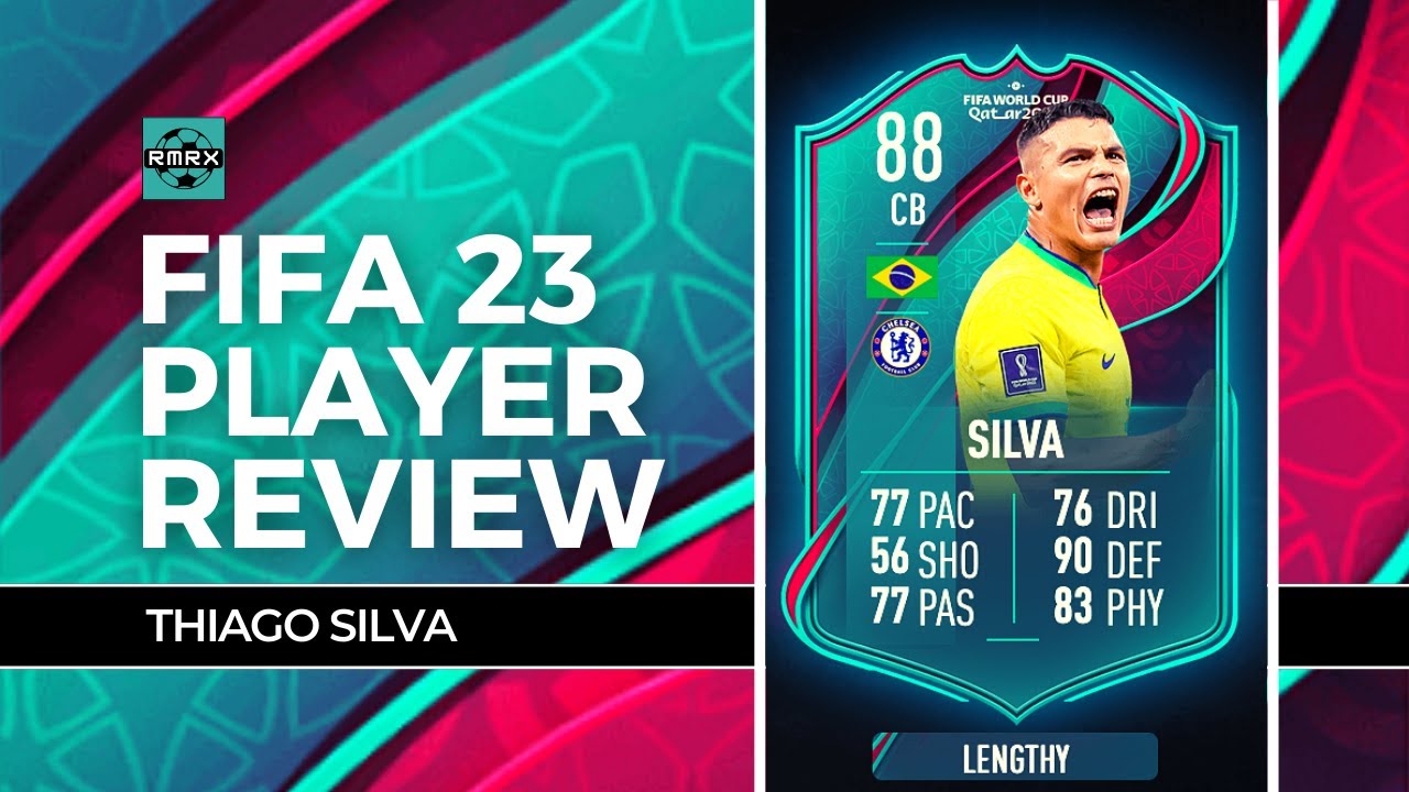 88 WORLD CUP TEAM OF THE TOURNAMENT THIAGO SILVA - FIFA 23 ULTIMATE TEAM PLAYER REVIEW - TOTT!