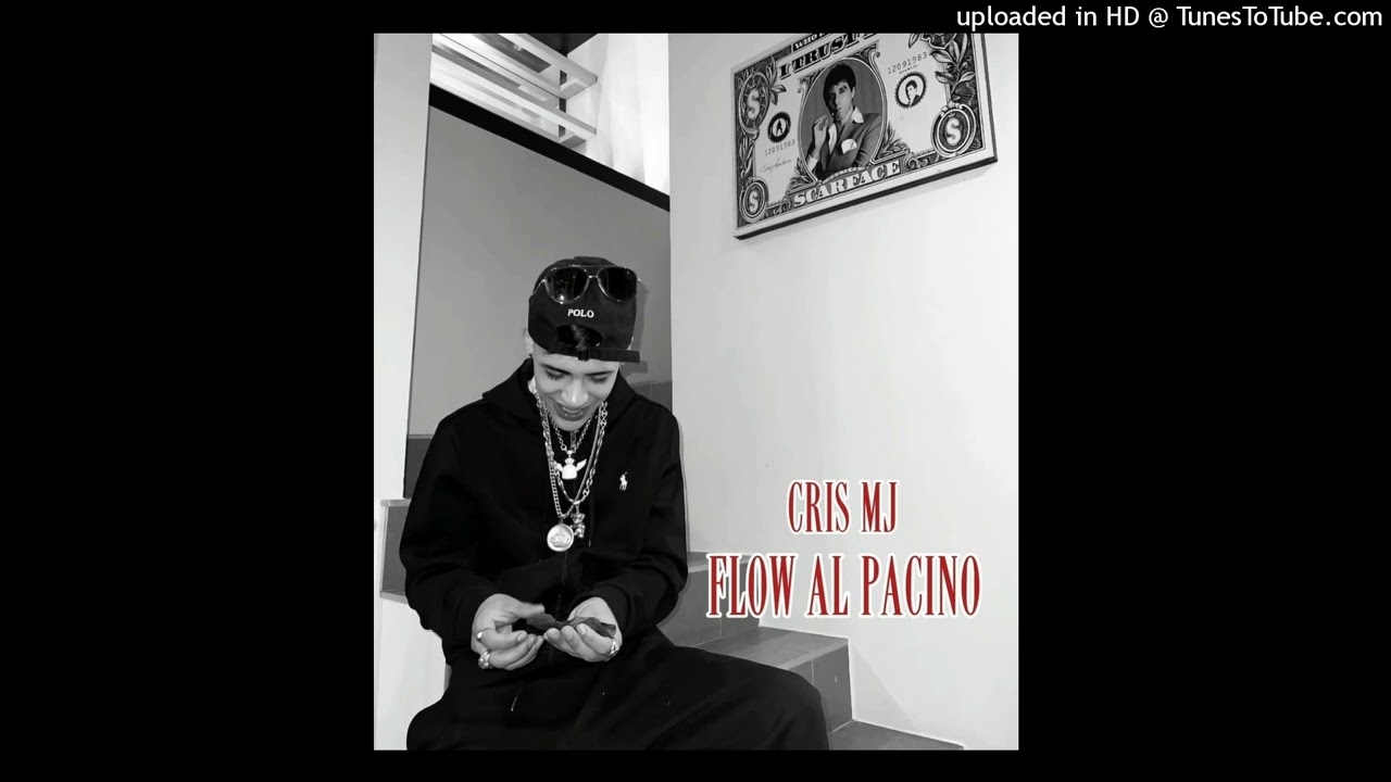 Cris Mj - Flow Al Pacino