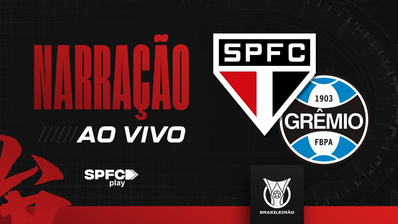 BRASILEIR&Atilde;O 2025 | S&Atilde;O PAULO X GR&Ecirc;MIO | SPFC PLAY