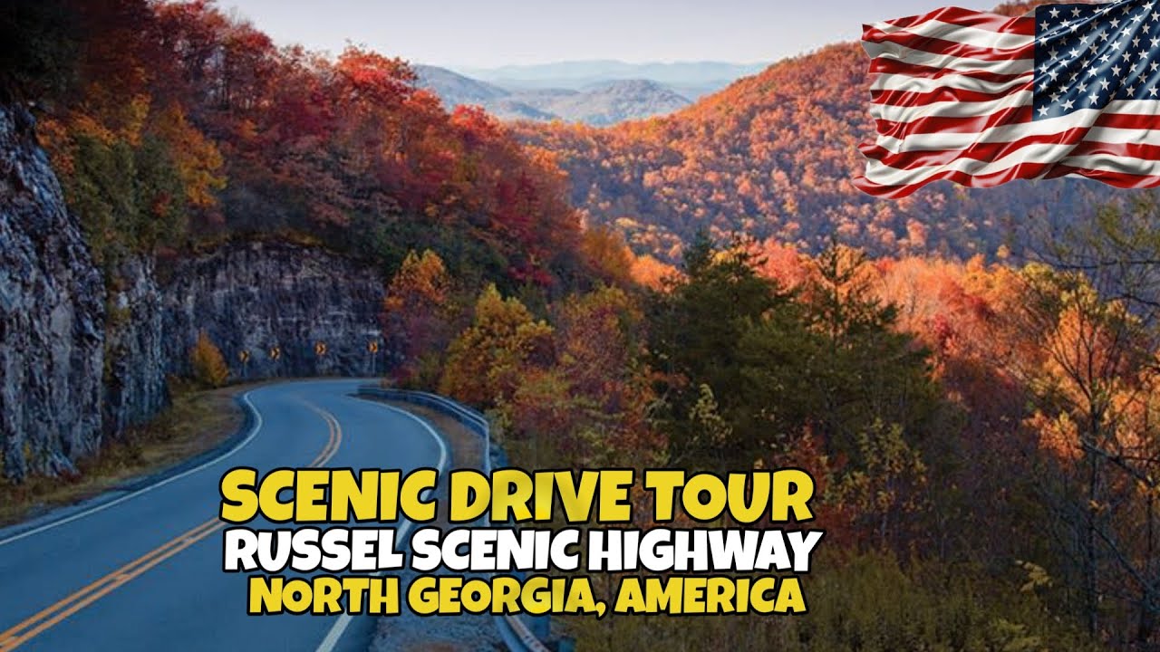 Cruising the Beauty: A Scenic Drive Along Russell Scenic Byway, Georgia | Russell Scenic Highway