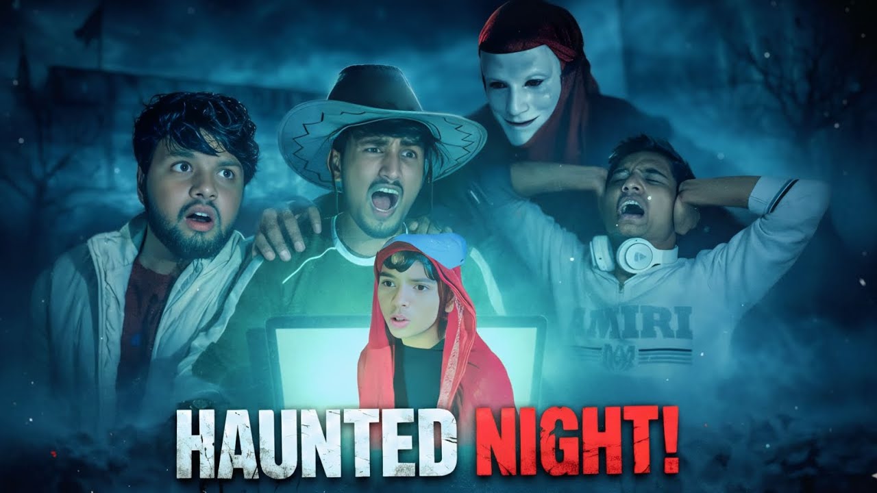 Haunted Night | gagan_ki_team | Gagan ki team | gagan ki team | @Gagankiteam 